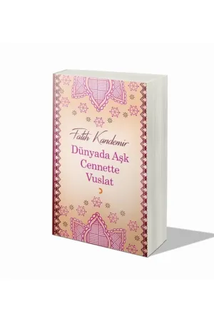 Dünyada Aşk Cennette Vuslat