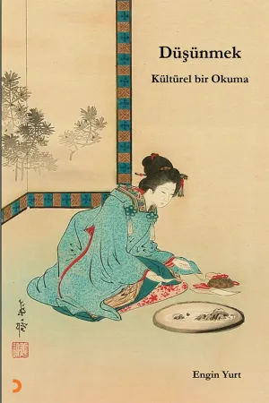 Düşünmek: Kültürel Bir Okuma