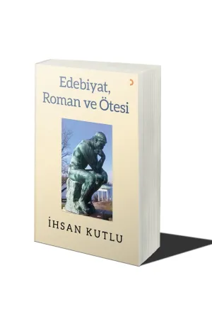 Edebiyat. Roman ve Ötesi