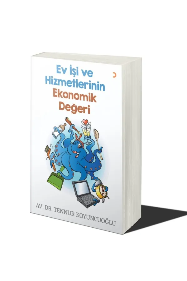 Ev İşi ve Hizmetlerinin Ekonomik Değeri