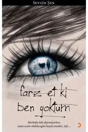 Farz Et  ki Ben Yoktum