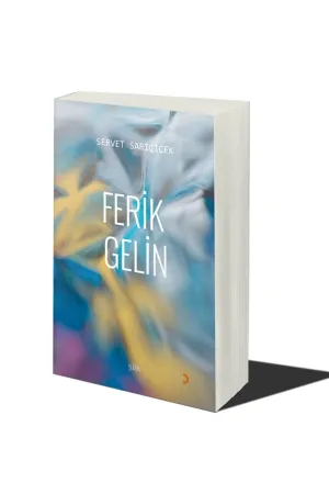 Ferik Gelin
