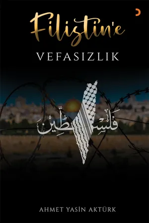 Filistin’e Vefasızlık