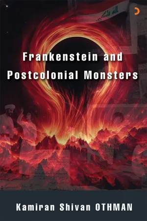 Frankenstein and Postcolonial Monsters