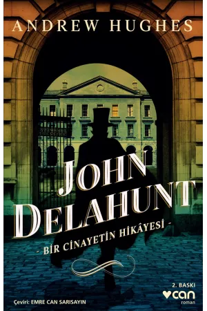 John Delahunt Bir Cinayetin Hikayesi | Albatros Kitap