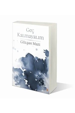 Geç Kalmayalım