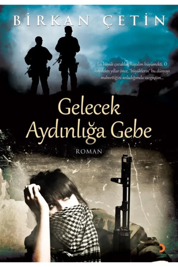 Gelecek Aydınlığa Gebe