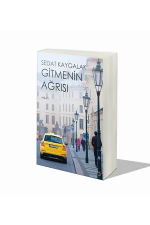 Gitmenin Ağrısı