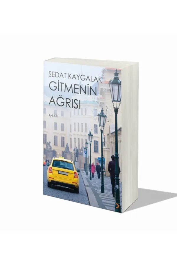 Gitmenin Ağrısı