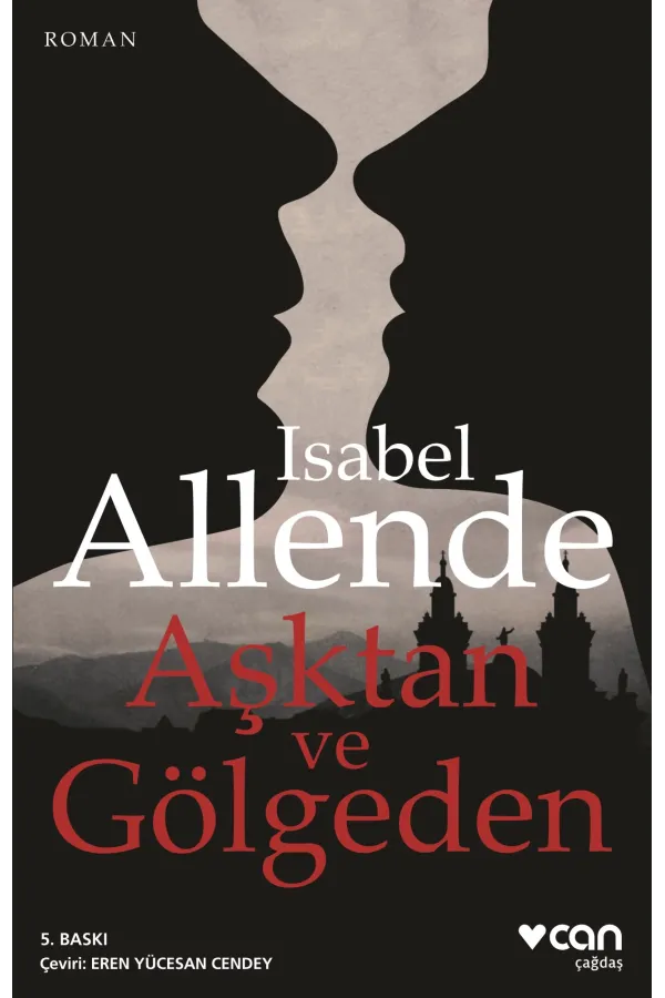 Aşktan Ve Gölgeden (Yeni Kapak)