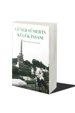 Güner Sümer’in Küçük İnsanı