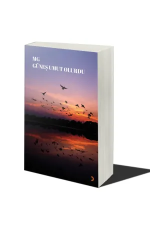 Güneş Umut Olurdu