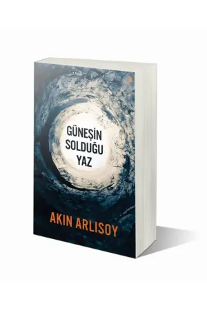 Güneşin Solduğu Yaz