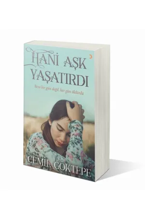 Hani Aşk Yaşatırdı