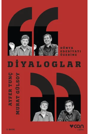 Diyaloglar / Dünya Edebiyatı Üzerine