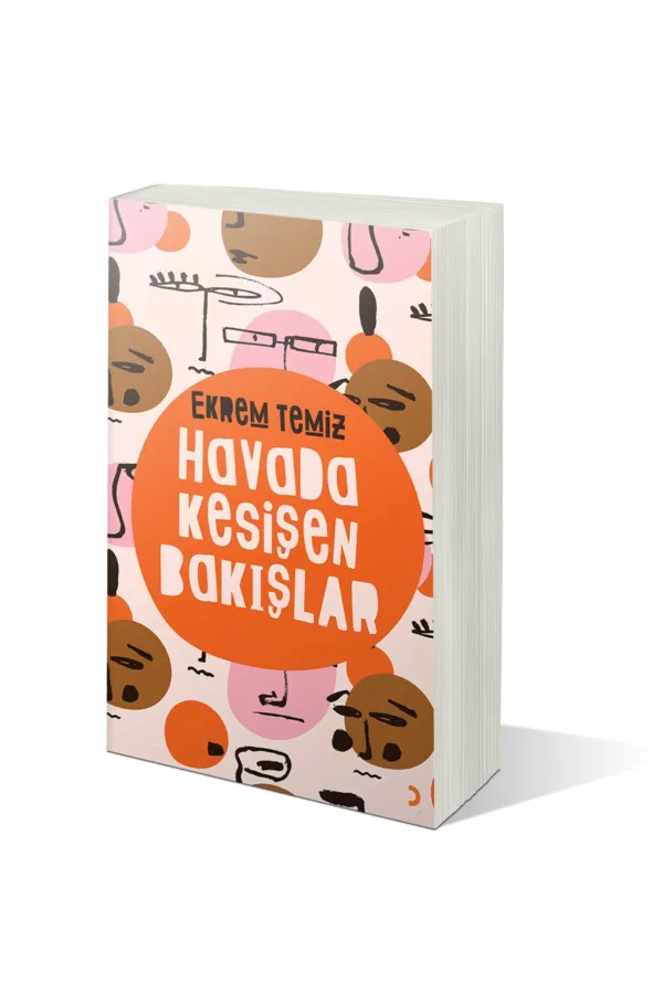 Havada Kesişen Bakışlar