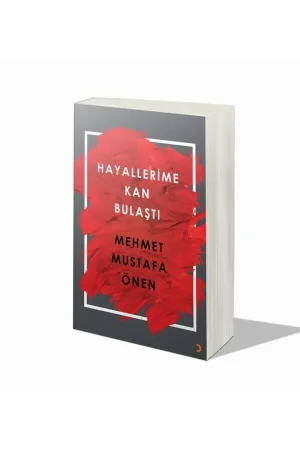 Hayallerime Kan Bulaştı