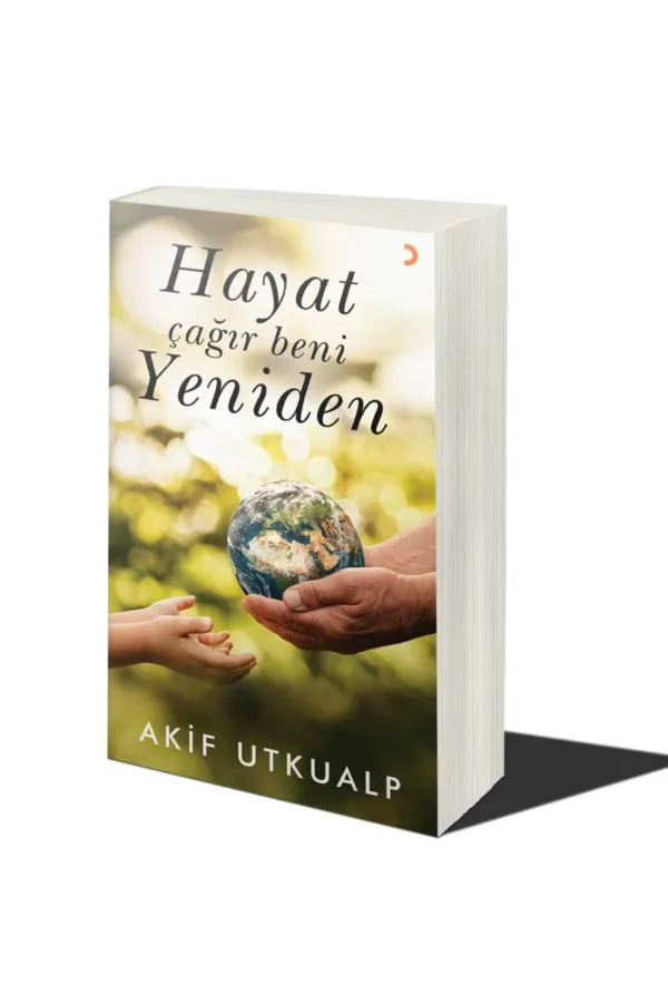 Hayat Çağır Beni Yeniden