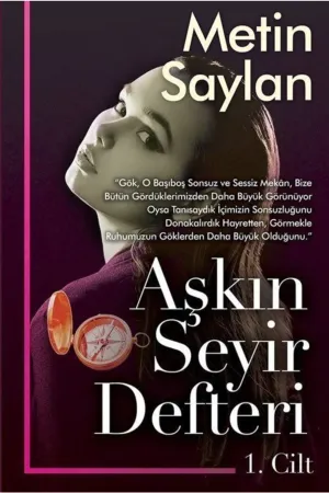Aşkın Seyir Defteri 1. Cilt
