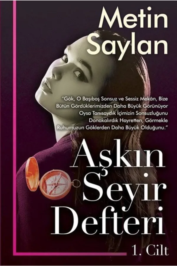 Aşkın Seyir Defteri 1. Cilt