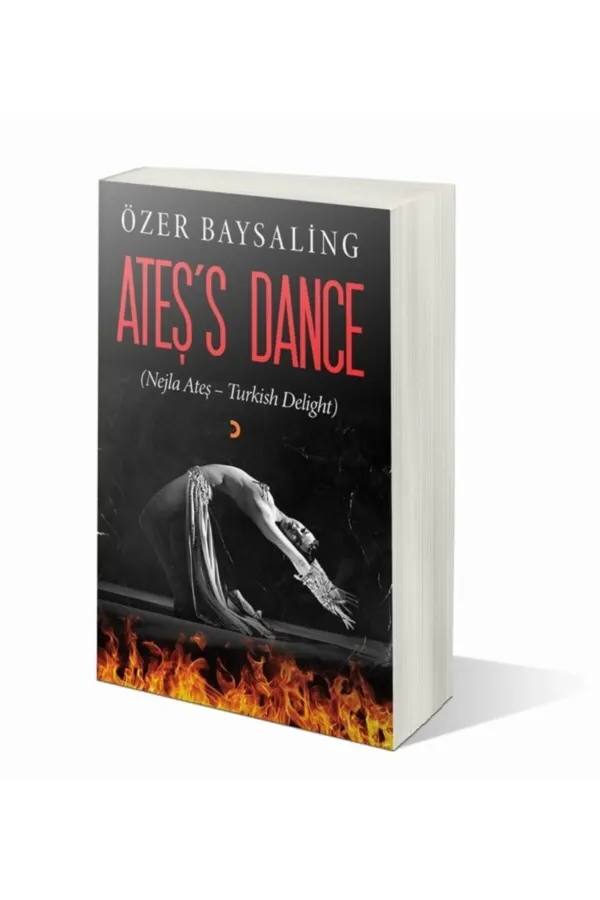 Ateş's Dance