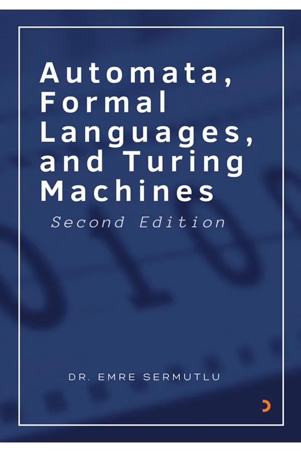 Automata Formal Languages. and Turing Machines