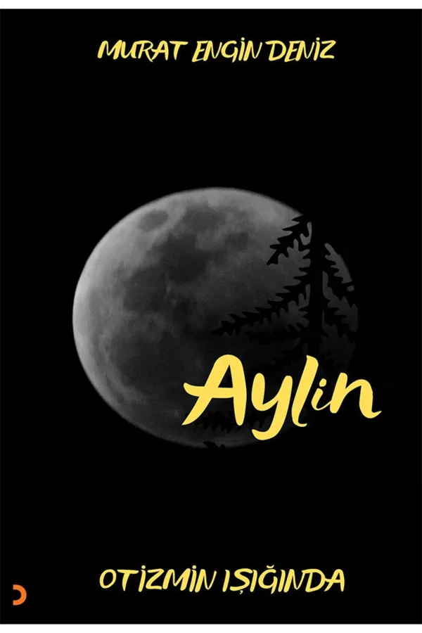 Aylin Otizmin Işığında
