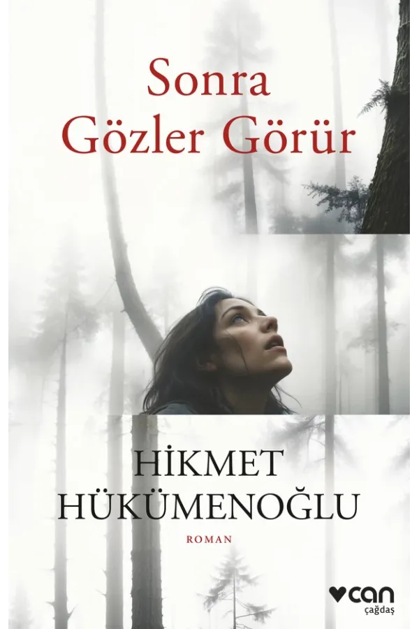 Sonra Gözler Görür