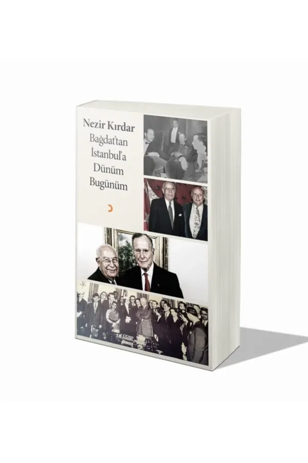 Bağdat'tan İstanbul'a Dünüm Bugünüm