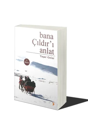 Bana Çıldır’ı Anlat