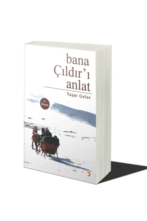 Bana Çıldır’ı Anlat