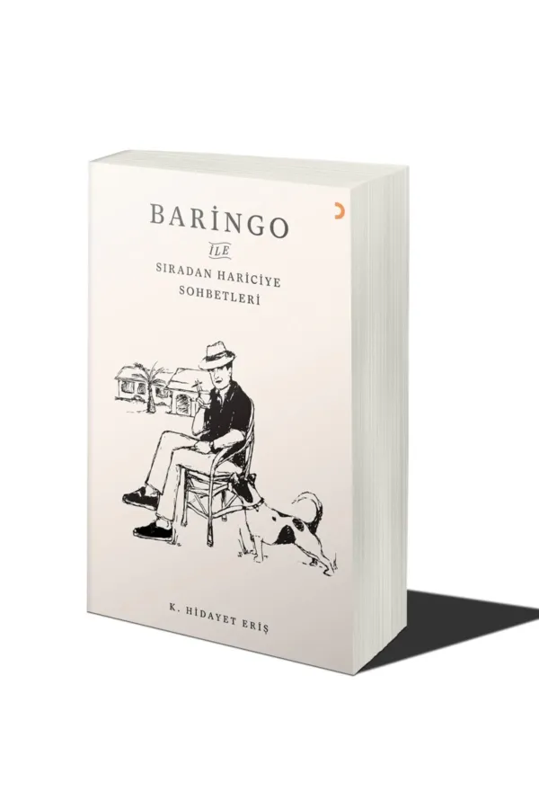 Baringo ile Sıradan Hariciye Sohbetleri