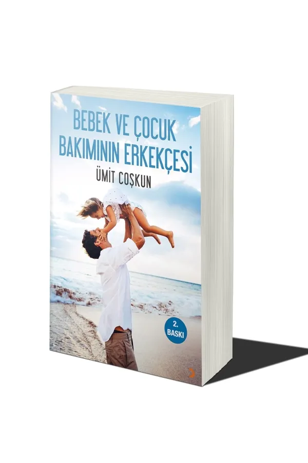 Bebek ve Çocuk Bakımının Erkekçesi