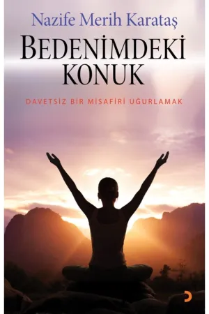 Bedenimdeki Konuk