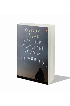 Ben Hep Geceleri Sevdim