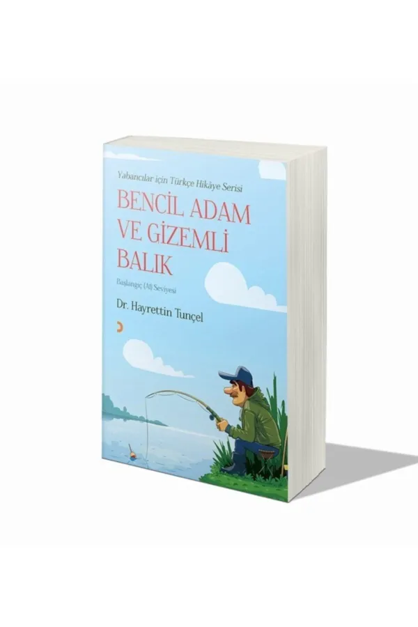 Bencil Adam ve Gizemli Balık