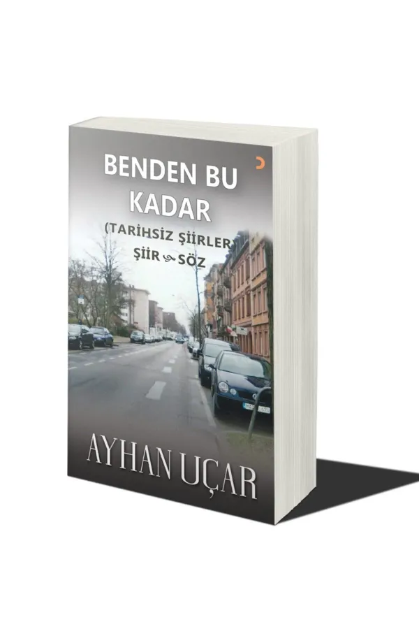 Benden Bu Kadar