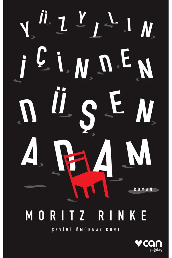Yüzyılın İçinden Düşen Adam