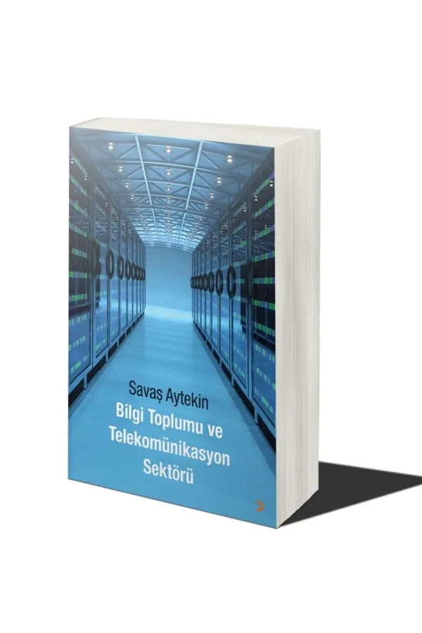 Bilgi Toplumu ve Telekomünikasyon Sektörü