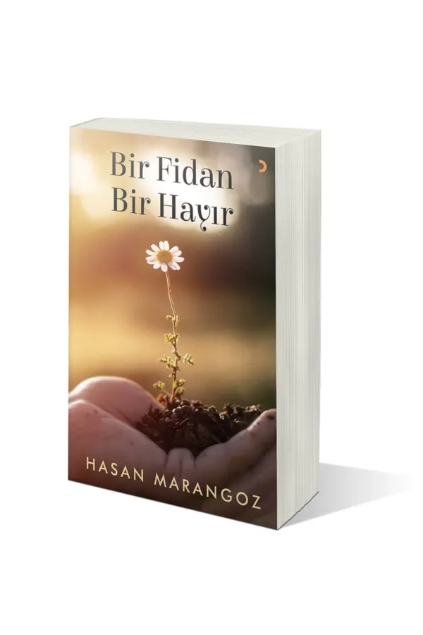Bir Fidan Bir Hayır