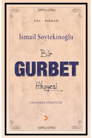 Bir Gurbel Hikayesi