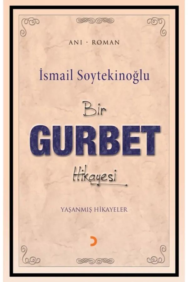 Bir Gurbel Hikayesi