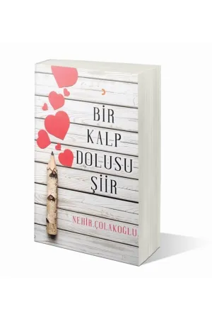 Bir Kalp Dolusu Şiir