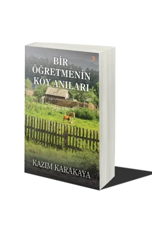 Bir Öğretmenin Köy Anıları