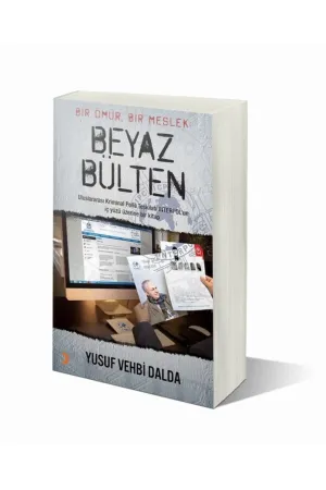 Bir Ömür. Bir Meslek BEYAZ BÜLTEN