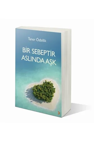 Bir Sebeptir Aslında Aşk