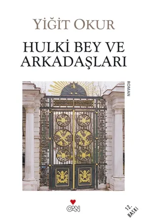 Hulki Bey Ve Arkadaşları