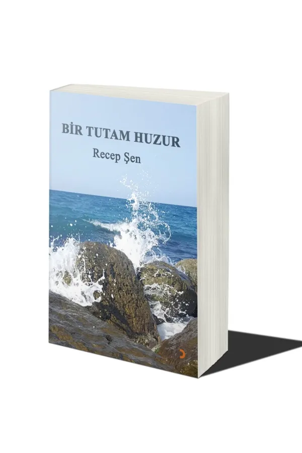 Bir Tutam Huzur