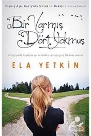 Bir Varmış Dört Yokmuş