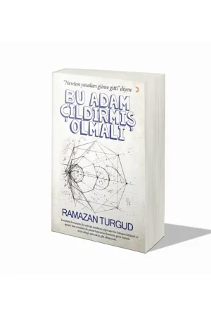 Bu Adam Çıldırmış Olmalı